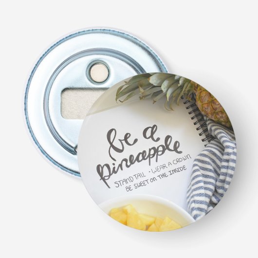 Décapsuleur Soyez un ananas (Devant)
