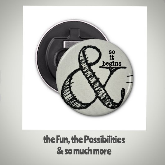 Décapsuleur Symbole de l'esperluette et donc ça commence humor