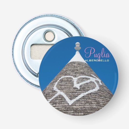 Décapsuleur Toit de maison Trulli avec texte d'amour (Devant)