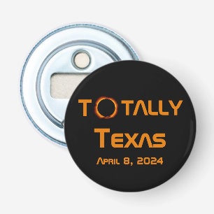Décapsuleur Totalement Texas 2024 Solar Eclipse