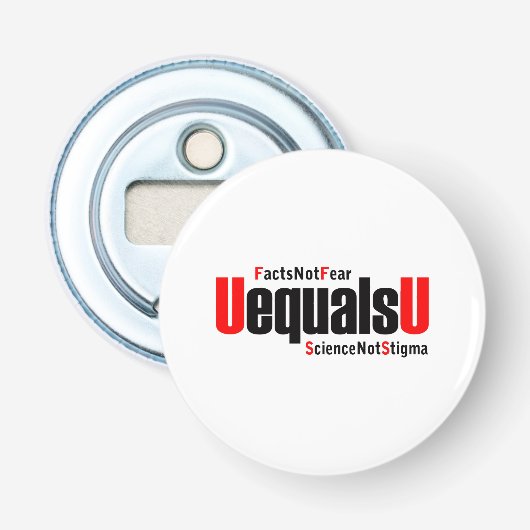 Décapsuleur U = U - VIH indétectable - Science pas Stigmatisme (Devant)