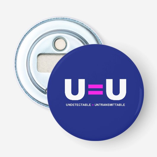Décapsuleur U=U VIH non détectable égale non transmettable (Devant)