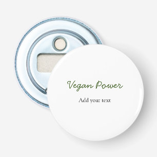 Décapsuleur Vegan pouvoir allez vert ajoutez votre texte nom p