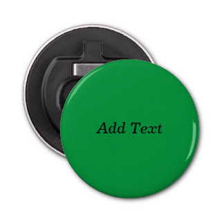 Décapsuleur Vert Créer votre propre bouton Ajouter du texte