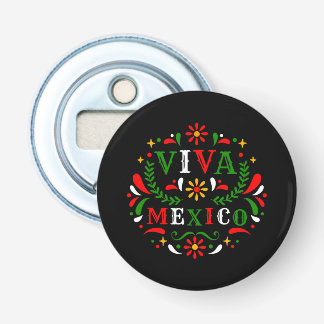 Décapsuleur Viva Mexico Mexican independence day - I Love Mexi