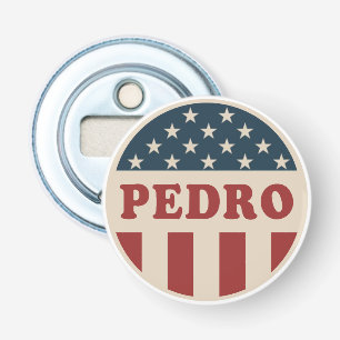 Décapsuleur Vote pour Pedro Classic Retro American Voter Butto
