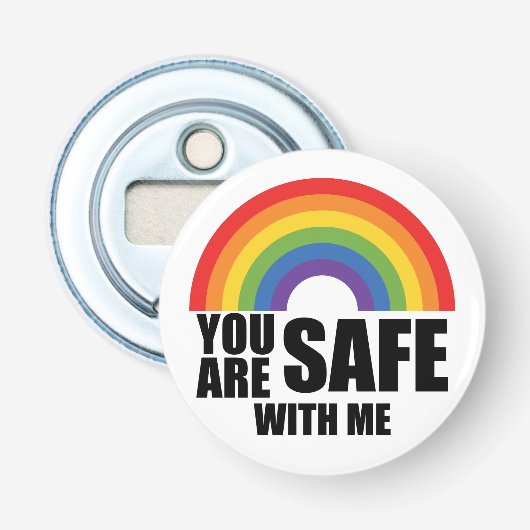 Décapsuleur Vous Êtes En Sécurité Avec Moi LGBTQ Rainbow Pride (Devant)