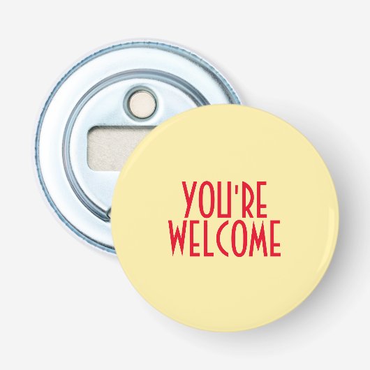 Décapsuleur Vous êtes Welcome Bottle Opener (Devant)