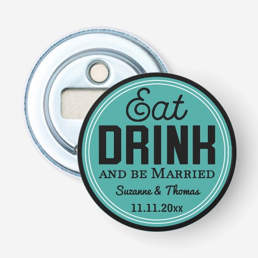 Décapsuleur Wedding Favor - Eat, Drink and Be Married Retro (Devant)