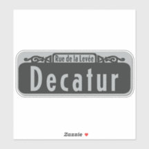 Decatur Street (Rue de la Levée) Sign Sticker