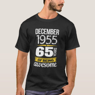 december 1955: 65 jaar geweldige 65e geboorte t-shirt