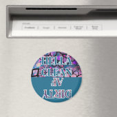 DÉCHETS HELLA CLEAN DIRTY AF CERCLE MAGNET (In Situ (Lave-vaisselle))