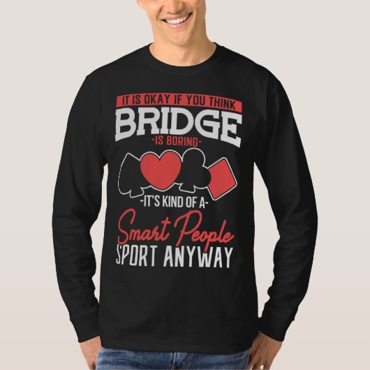 Deck Dealer Bridge Card Game T-shirt (Voorkant)