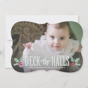 Deck the Halls   Carte photo de vacances