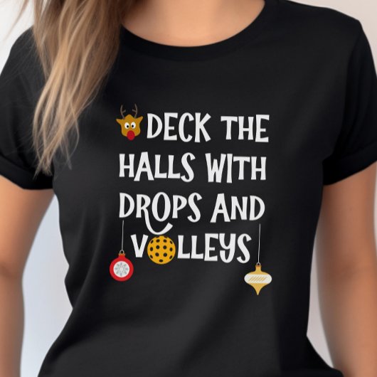 Deck The Halls Drops Volleys Pickleball Kerstmis T-shirt