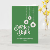 "Deck The Halls" Groene Kerst Kaart (Gele Bloem)