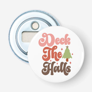 Deck the Halls Retro Groovy Kerst Feestdagen Button Flesopener