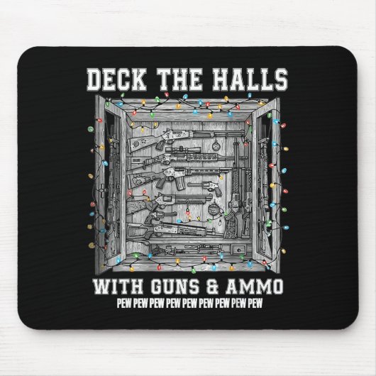 Deck The Halls With Guns &amp; Ammo  Muismat (Voorkant)