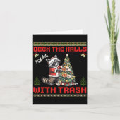 Deck The Halls With Trash Raccoon Ugly Christmas S Kaart (Voorkant)