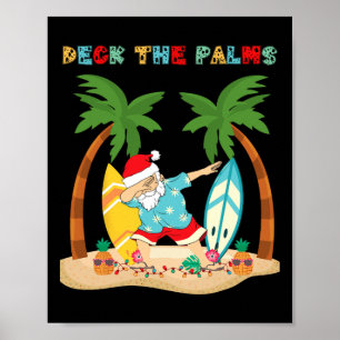 Deck The Palms Dabbing Kerstman Kerstmis Tropisch Poster