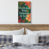 Decorated With Delusion & Taste Modern Canvas Afdruk (Insitu (Slaapkamer))