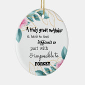 Décoration En Céramique A Truly Great Neighbor Farewell Gift (Droite)