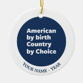 Décoration En Céramique Américain par naissance, pays par choix (Devant)