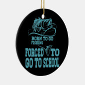 Décoration En Céramique Amusant Né Pour Aller Pêche Basse Poisson Pêcheur  (Droite)