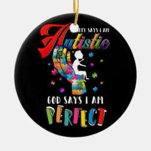 Décoration En Céramique Autism Society Dit Autistique Dieu Dit Que Je Suis