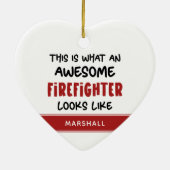 Décoration En Céramique Awesome Firefighter Funny Firefighter Personnalisé (Dos)