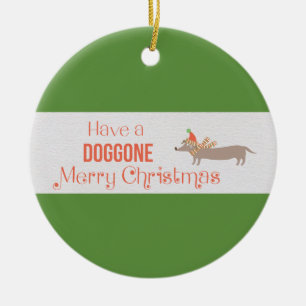 Décoration En Céramique Ayez un Doggone Joyeux Noël Cercle personnalisable