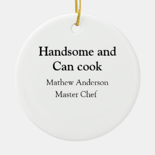 Décoration En Céramique Beau et peut cuisiner ajouter nom maître chef date
