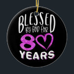 Décoration En Céramique Béni par Dieu pendant 80 ans Joyeux 80e anniversai<br><div class="desc">Béni Par Dieu Pendant 80 Ans Joyeux 80e Anniversaire Cadeau</div>