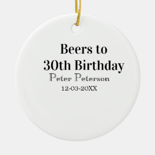 Décoration En Céramique Bière pour 30e anniversaire nom date homme élégant