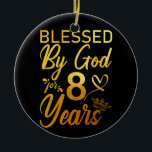 Décoration En Céramique Blessed by God for 80 Years 80th Birthday Faith<br><div class="desc">Blessed by God for 80 Years 80th Birthday Faith</div>