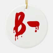 Décoration En Céramique Blood Group B- Negative #Horror Hospital (Devant)