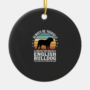 Décoration En Céramique Bouledogue anglais Sunset Soyez vous-même Chien