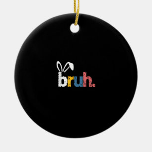 Décoration En Céramique Bruh Bunny Pâques mignonne mème pour les enfants _