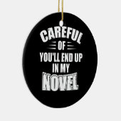 Décoration En Céramique Careful Or You'll End Up (Droite)