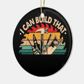 Décoration En Céramique Carpenter Je Peux Construire Ce Bois Drôle (Gauche)