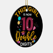 Décoration En Céramique C'Est Mon 10E Anniversaire Cette Fille A Maintenan (Droite)