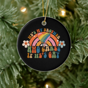 Décoration En Céramique C'est mon frère, qu'importe s'il est gay, fierté, 