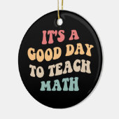 Décoration En Céramique C'est un bon jour pour enseigner les mathématiques (Gauche)