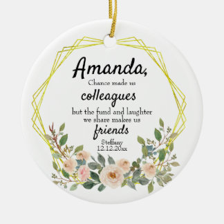 Décoration En Céramique Chance personnalisée nous a fait collègues Floral 