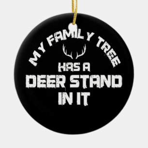 Décoration En Céramique Chasse I Deer Stand Family Tree I Huntress