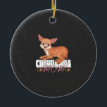 Décoration En Céramique Chihuahua Mom Shirt Mothers Day Pet Owner<br><div class="desc">Chihuahua Mom Shirt Mothers Day Pet Owner</div>