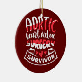 Décoration En Céramique Chirurgie cardiaque aortique Survivant d'une malad (Droite)