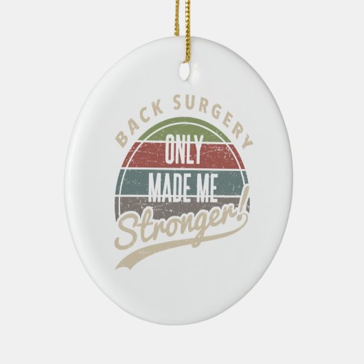 Décoration En Céramique Chirurgie du dos plus forte (Droite)