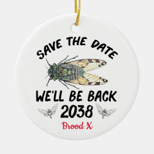 Décoration En Céramique Cicada 2021 Save The Date We'll Be Back 2038