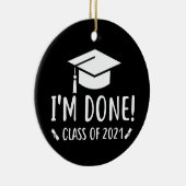 Décoration En Céramique Classe de 2021, Je suis Terminé Graduation (Droite)